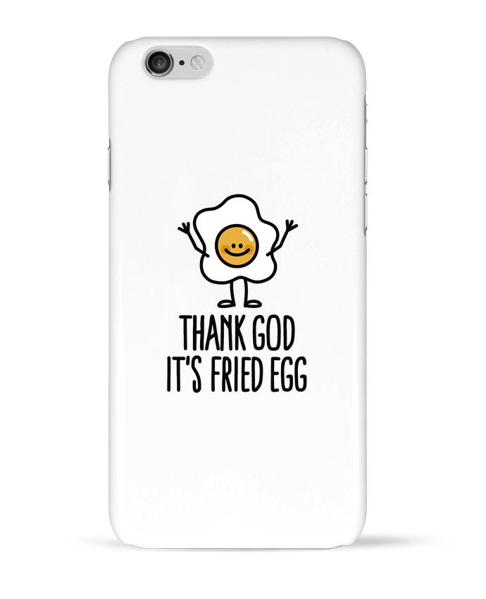 Coque iPhone 6 THANK GOD ITS FRIED EGG par LaundryFactory