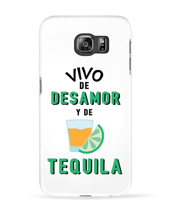 Case 3D Samsung Galaxy S6 Vivo de desamor y de tequila - tunetoo