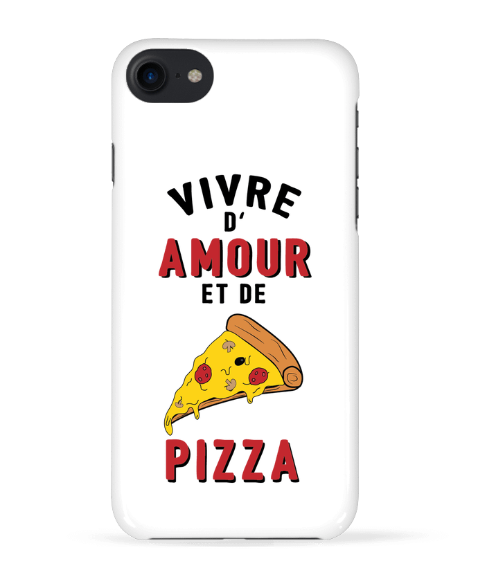Case 3D iPhone 7 Vivre d'amour et de pizza de tunetoo