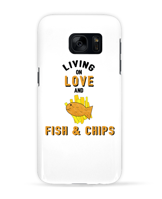 Coque 3D Samsung Galaxy S7  Living on love and fish & chips par tunetoo