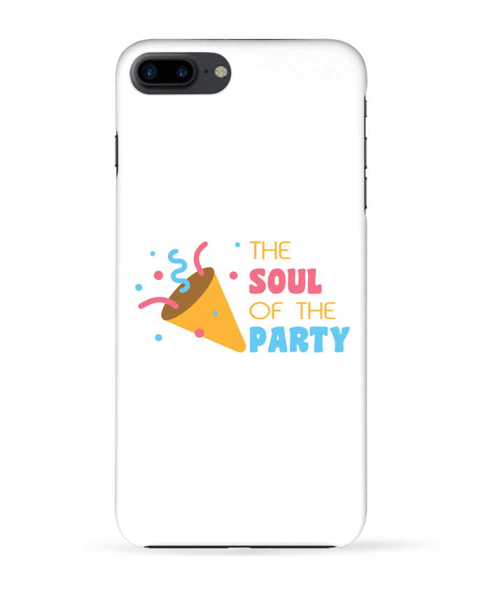Coque iPhone 7 + The soul of the party par tunetoo