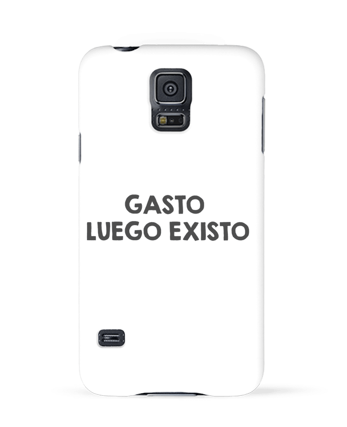 Case 3D Samsung Galaxy S5 Gasto, luego existo basic by tunetoo