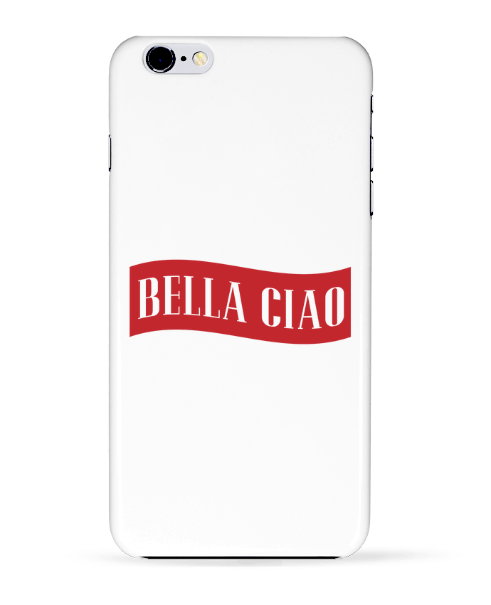  COQUE Iphone 6+ | BELLA CIAO de tunetoo