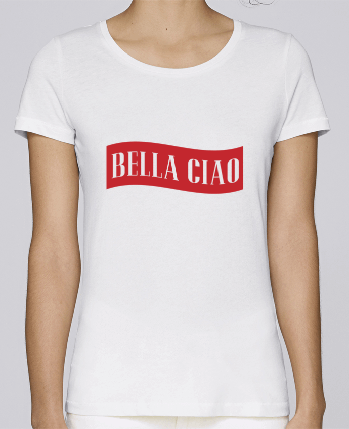 Camiseta Mujer Stellla Loves BELLA CIAO por tunetoo