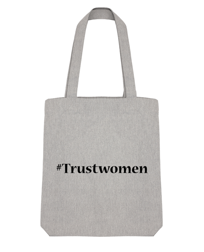 Tote Bag Stanley Stella #TrustWomen par tunetoo 