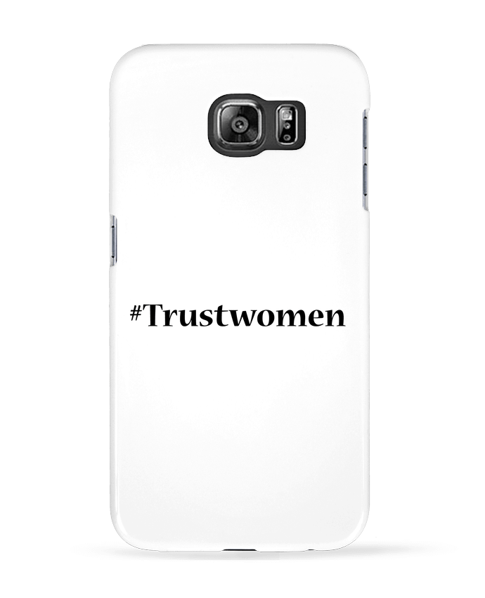 Coque Samsung Galaxy S6 #TrustWomen - tunetoo