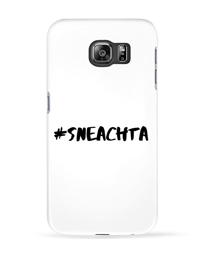 Coque Samsung Galaxy S6 #Sneachta - tunetoo