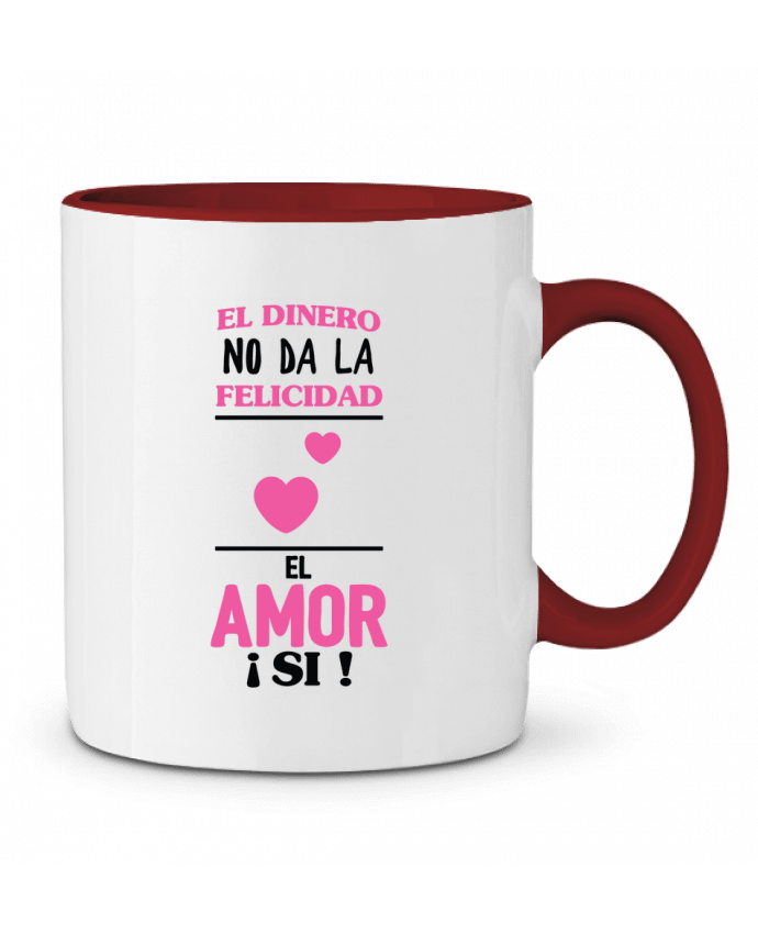 Mug bicolore El dinero no da la felicidad el amor si ! tunetoo