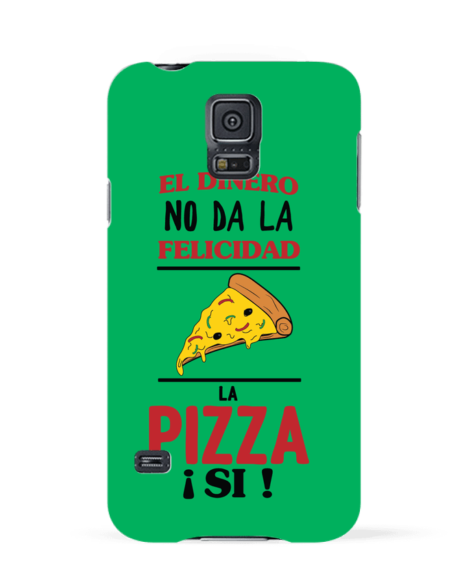 Coque Samsung Galaxy S5 El dinero no da la felicidad, la pizza si ! par tunetoo