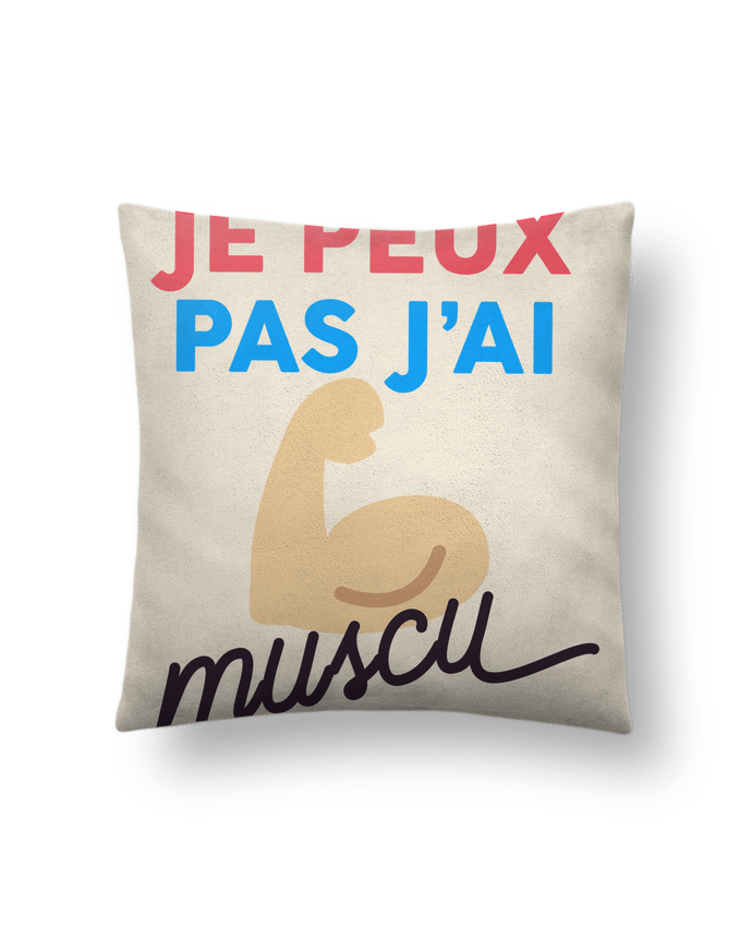 Cushion suede touch 45 x 45 cm je peux pas j'ai muscu by Ruuud