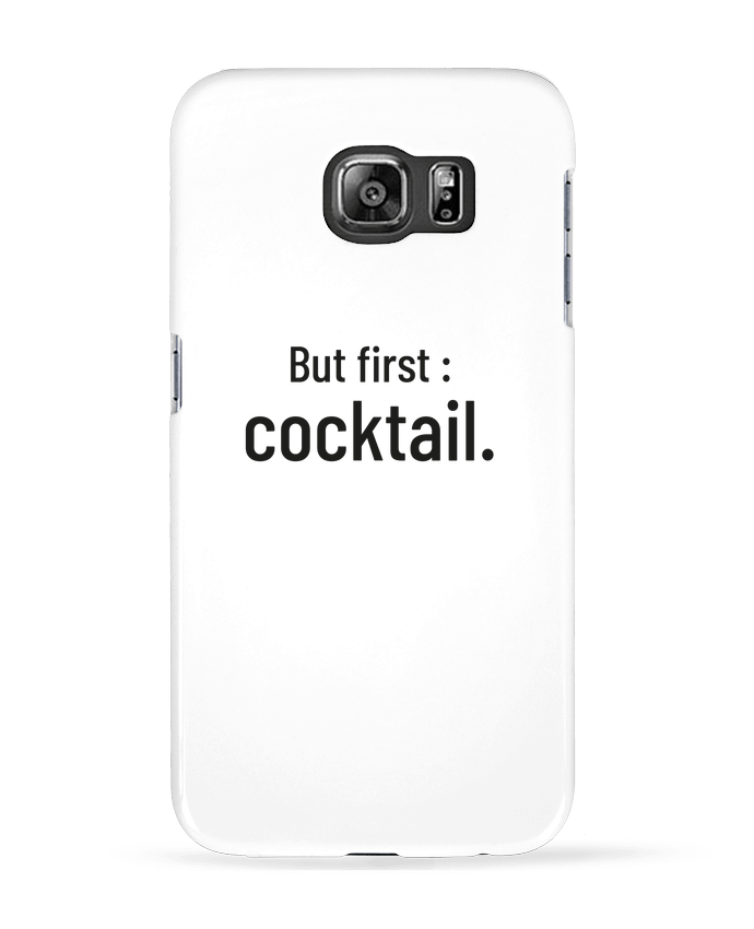 Carcasa Samsung Galaxy S6 But first : cocktail. - Folie douce