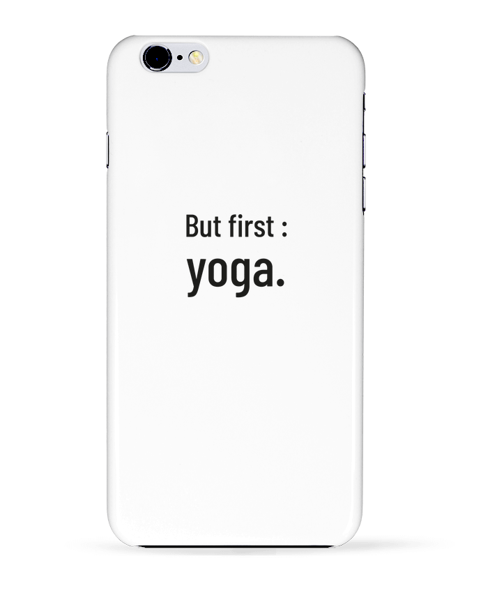 Case 3D iPhone 6+ But first : yoga. de Folie douce