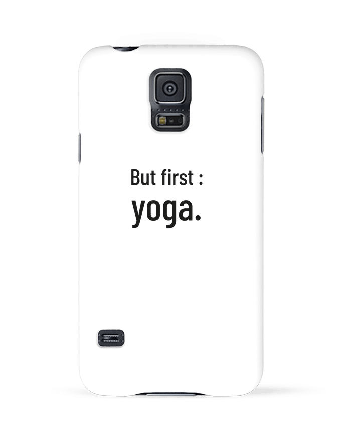 Case 3D Samsung Galaxy S5 But first : yoga. by Folie douce