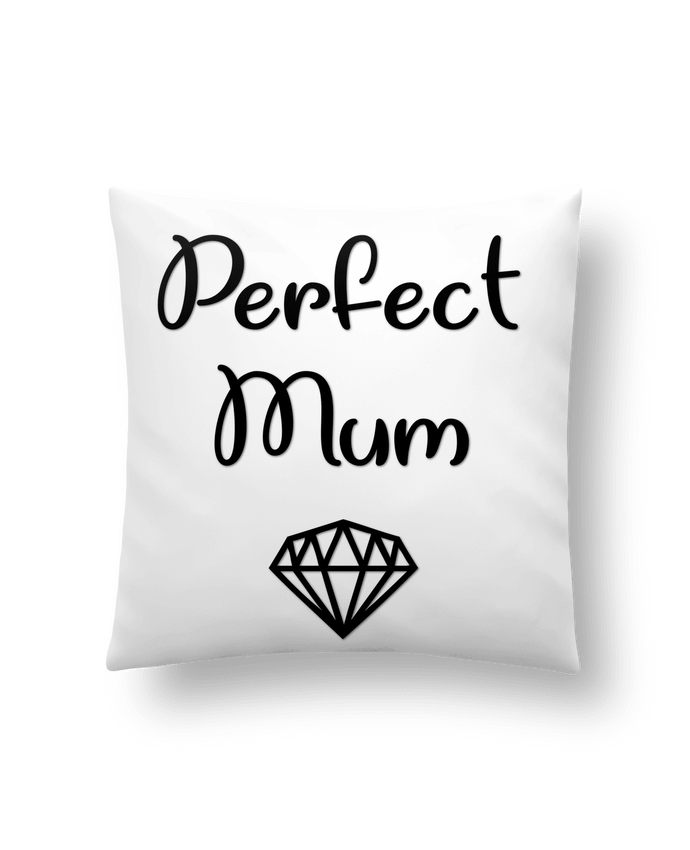 Coussin Perfect Mum par SwissmadeDesign