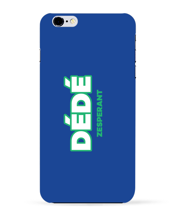 Case 3D iPhone 6+ Dédé zesperant de tunetoo