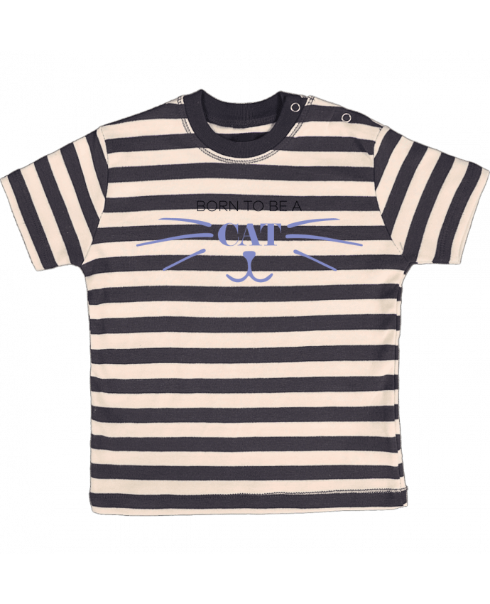 T-shirt baby with stripes Born to be a cat by tunetoo