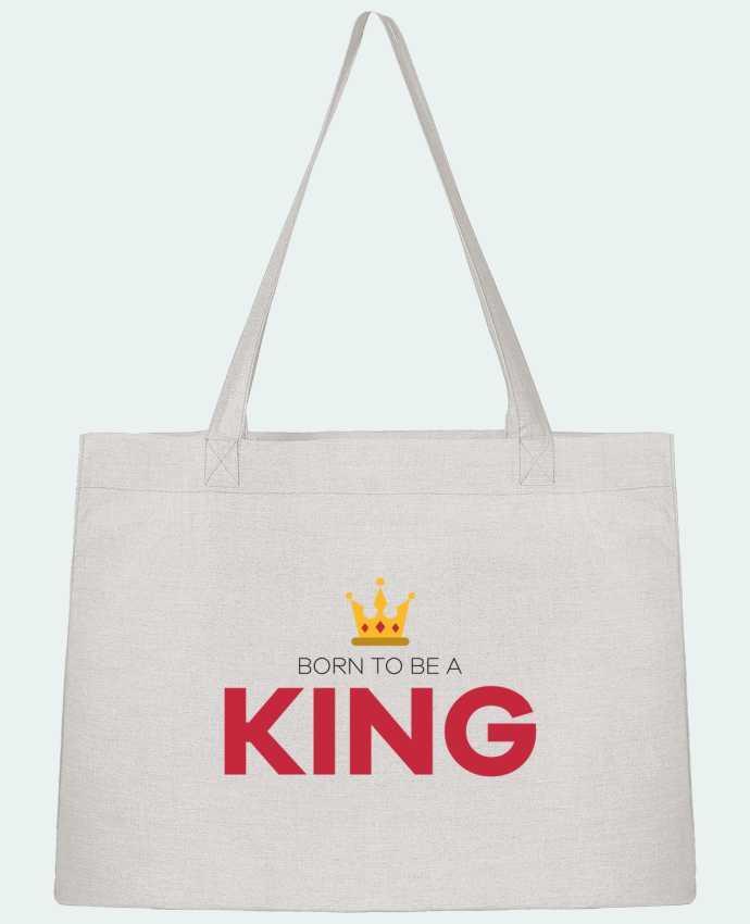 Shopping tote bag Stanley Stella Born to be a king by tunetoo
