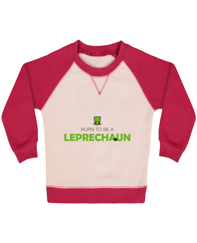 Sweatshirt Baby crew-neck sleeves contrast raglan Born to be a Leprechaun by tunetoo