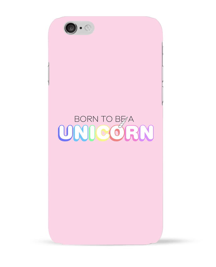 Case 3D iPhone 6 Born to be a unicorn by tunetoo