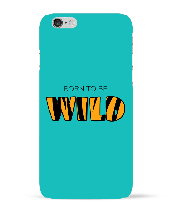 Case 3D iPhone 6 Born to be wild by tunetoo