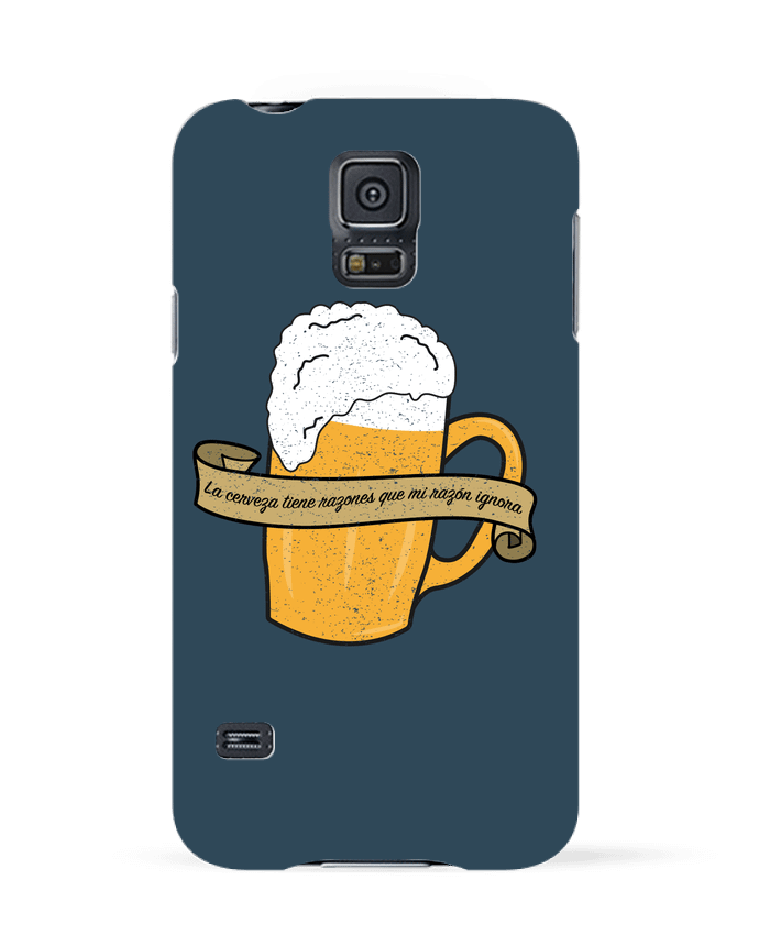 Case 3D Samsung Galaxy S5 La cerveza tiene razones que mi razón ignora by tunetoo