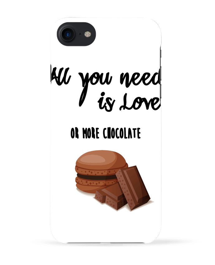 COQUE 3D Iphone 7 all you need is love ...or more chocolate de DesignMe