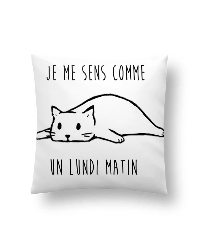 Cushion synthetic soft 45 x 45 cm chat - je me sens comme un lundi matin by DesignMe