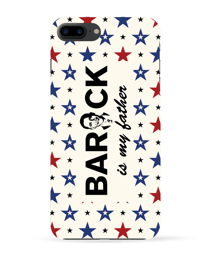 Coque iPhone 7 + Barack is my father par tunetoo