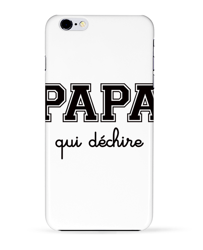  COQUE Iphone 6+ | Papa Qui Déchire de Freeyourshirt.com