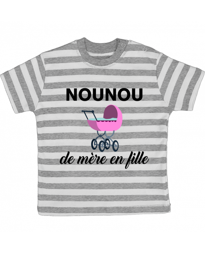 T-shirt baby with stripes Nounou de mère en fille by tunetoo