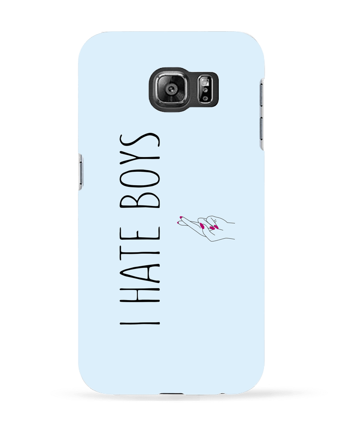 Case 3D Samsung Galaxy S6 I hate boys - tunetoo