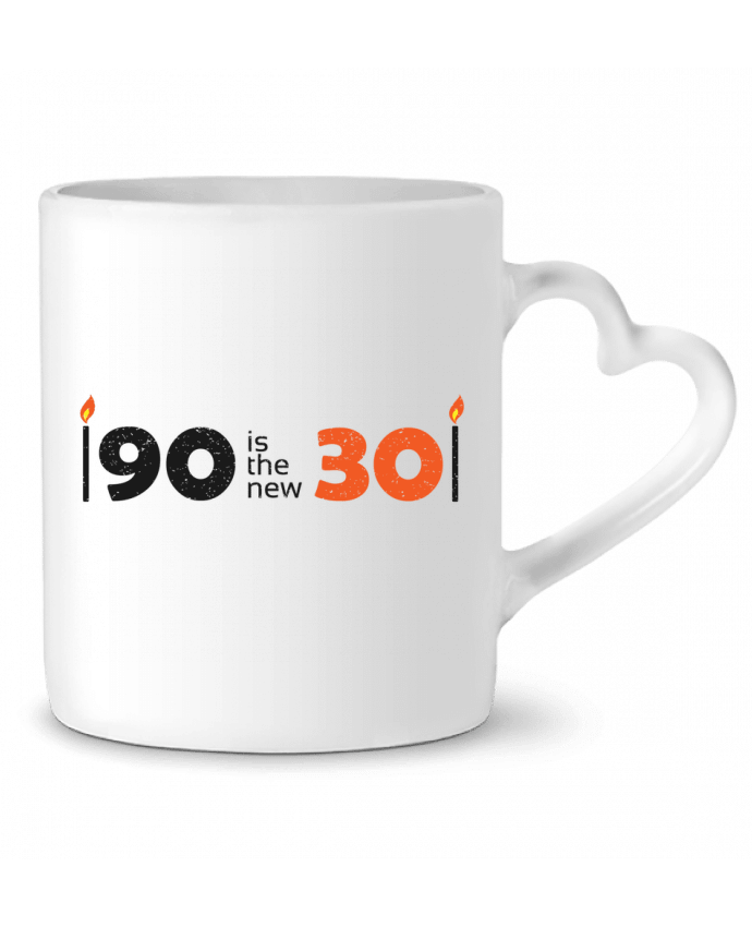 Mug Heart 90 is the new 30 by tunetoo