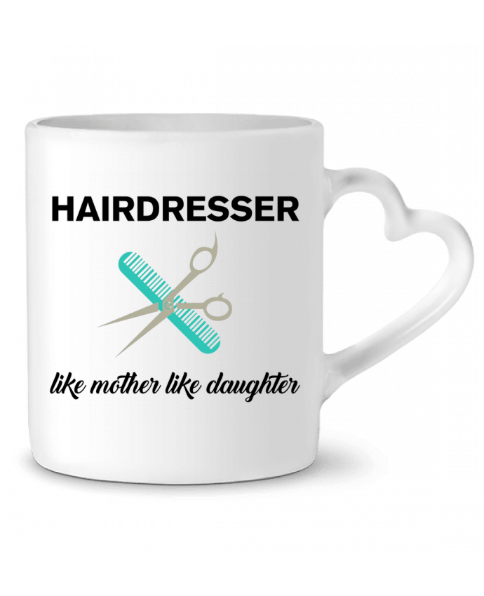 Mug Heart Hairdresser like mother like daughter by tunetoo