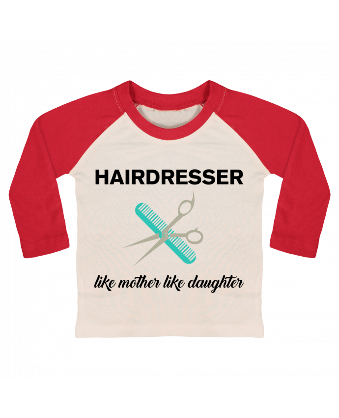Tee-shirt Bébé Baseball ML Hairdresser like mother like daughter par tunetoo