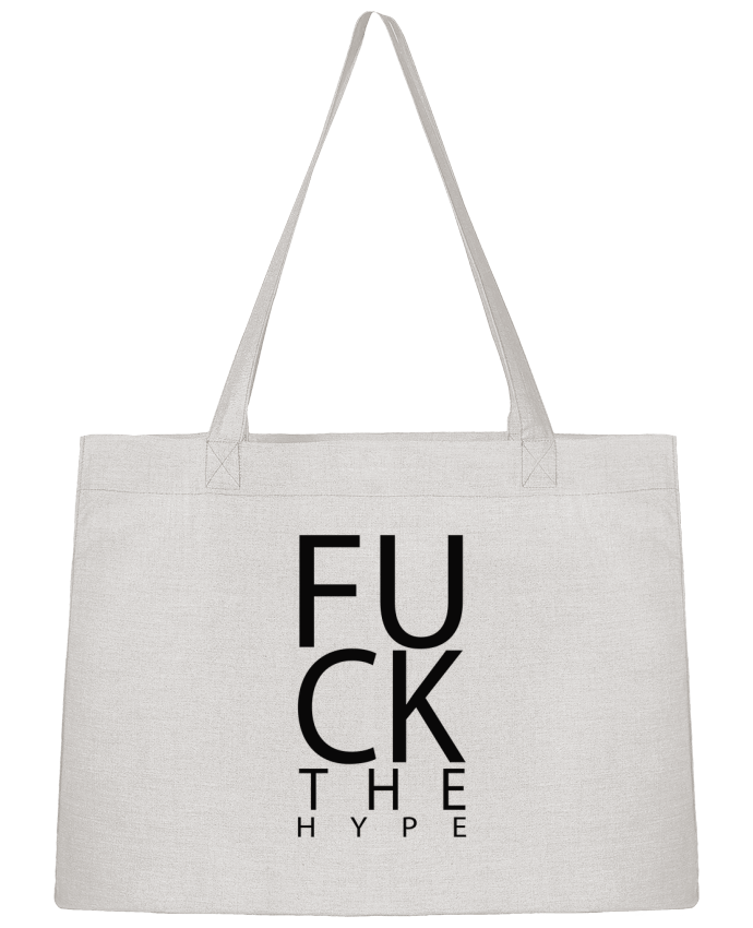 Shopping tote bag Stanley Stella Fuck the hype by justsayin