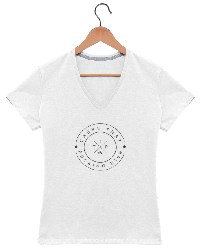 Camiseta Mujer Cuello en V Carpe that fucking diem por justsayin