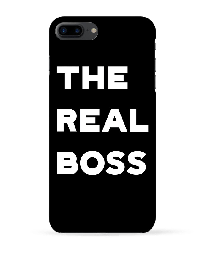 Coque iPhone 7 + The real boss par Original t-shirt