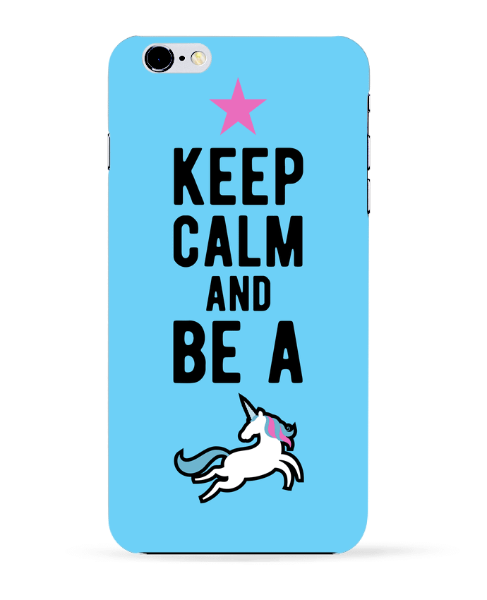Case 3D iPhone 6+ Be a unicorn humour licorne de Original t-shirt