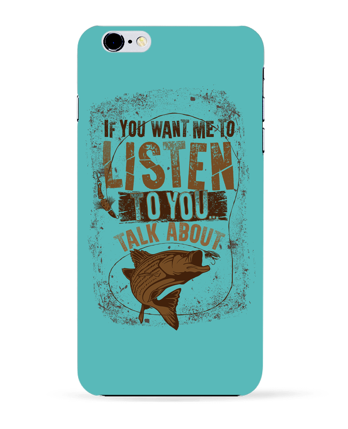  COQUE Iphone 6+ | Talk about fishing de Original t-shirt