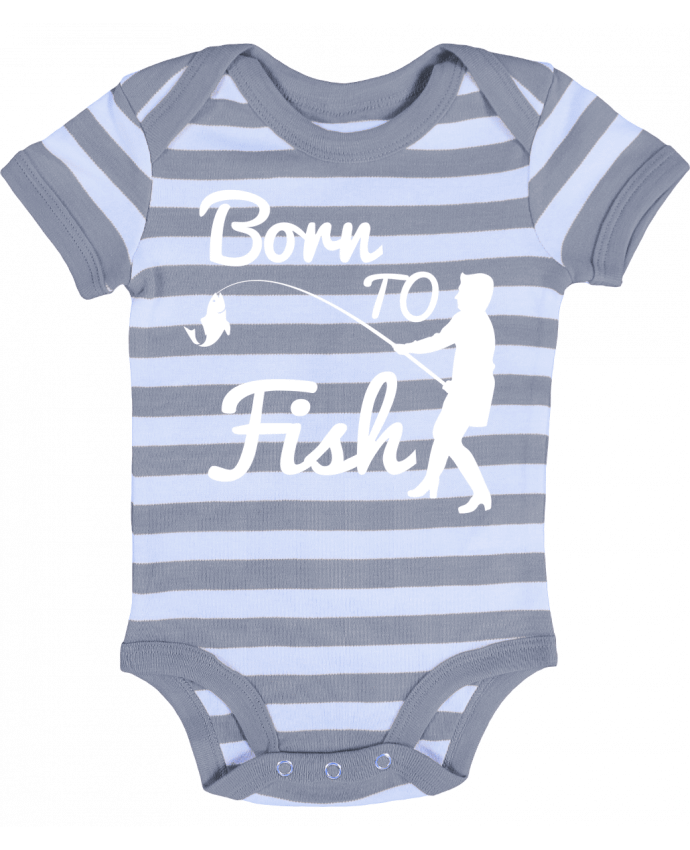 Baby Body striped Born to fish - Original t-shirt
