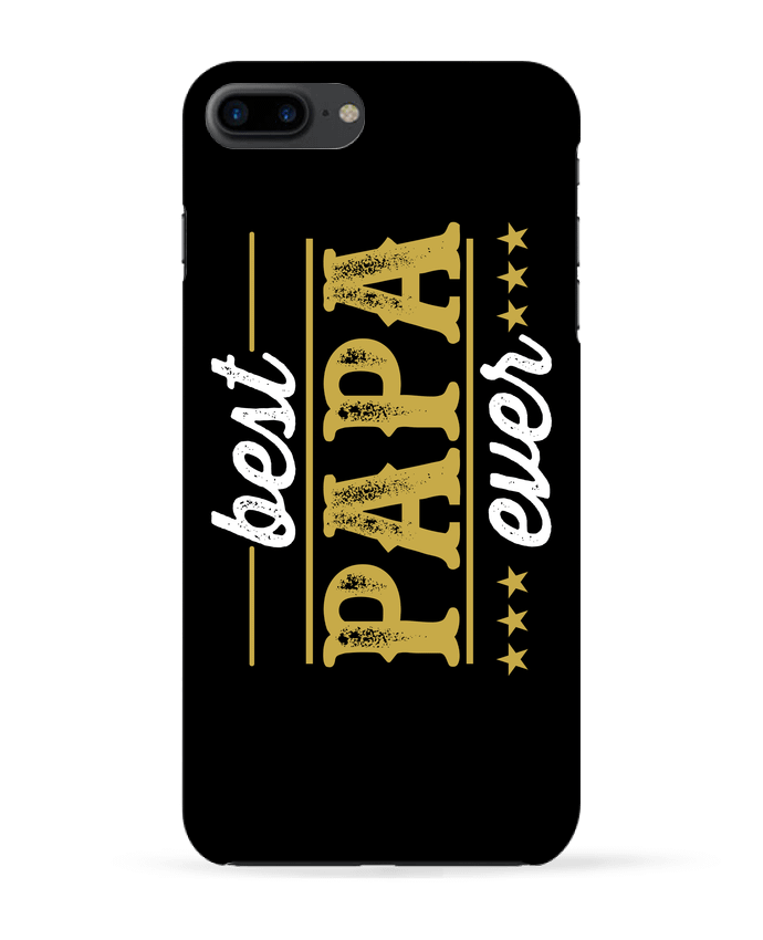 Coque iPhone 7 + Best papa ever par Original t-shirt