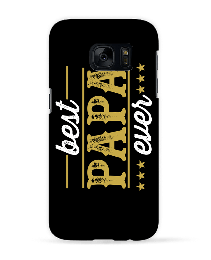 Coque 3D Samsung Galaxy S7  Best papa ever par Original t-shirt