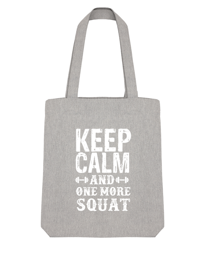 Tote Bag Stanley Stella Keep calm and one more squat by Original t-shirt 