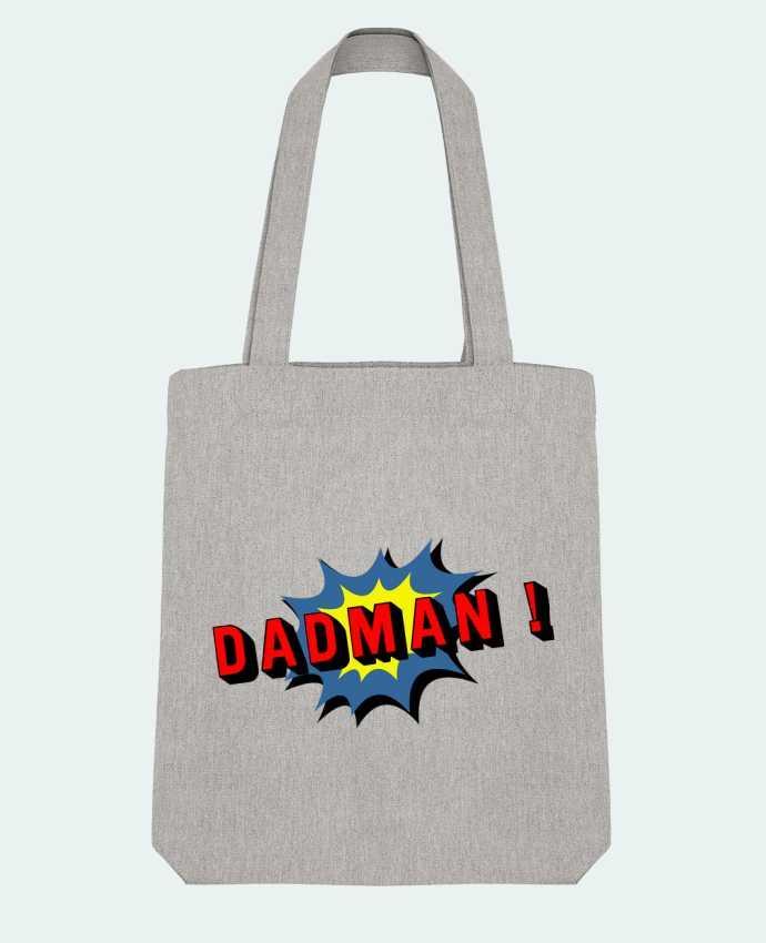 Tote Bag Stanley Stella Dadman ! by Original t-shirt 