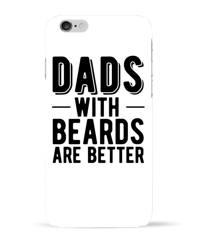 Coque iPhone 6 Dad beard par Original t-shirt