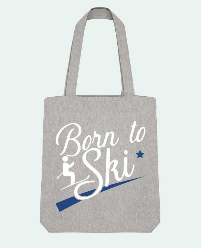 Tote Bag Stanley Stella Born to ski par Original t-shirt 