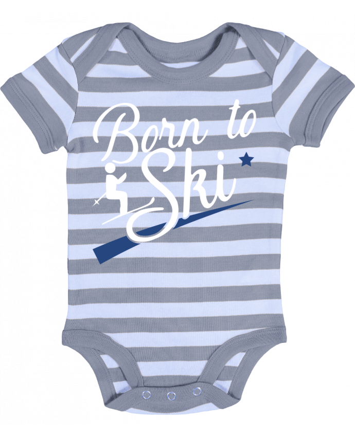 Body Bébé Rayé Born to ski - Original t-shirt