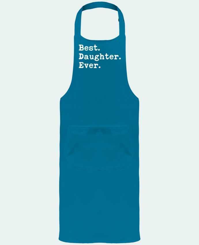 Delantal Jardinero o Somelier con Bolsillo  Best Daughter Ever por Original t-shirt