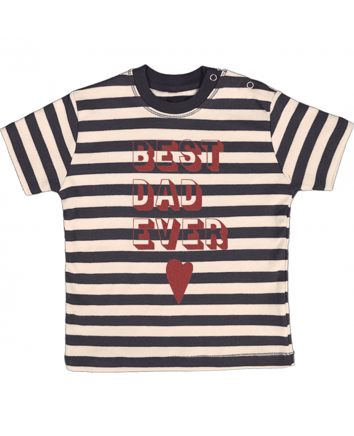 Camiseta Bebé a Rayas Best Dad Ever por Original t-shirt