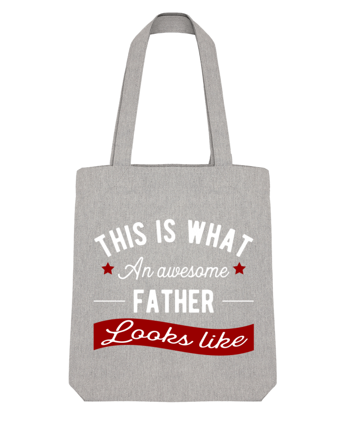 Tote Bag Stanley Stella Awesome father par Original t-shirt 
